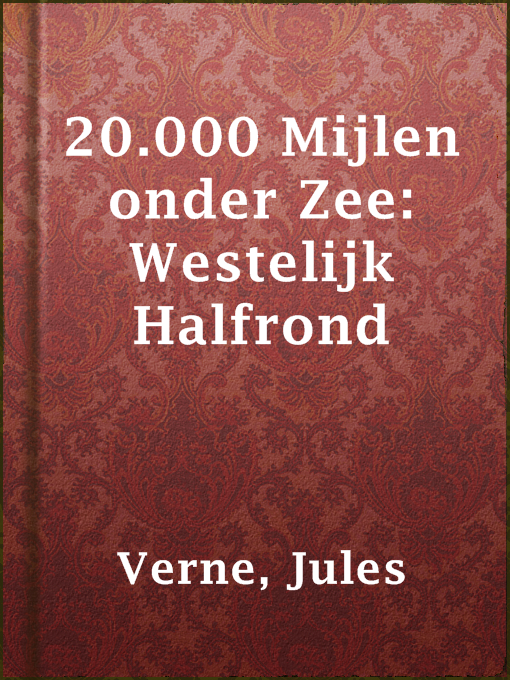 Title details for 20.000 Mijlen onder Zee: Westelijk Halfrond by Jules Verne - Wait list